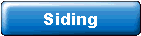 Siding